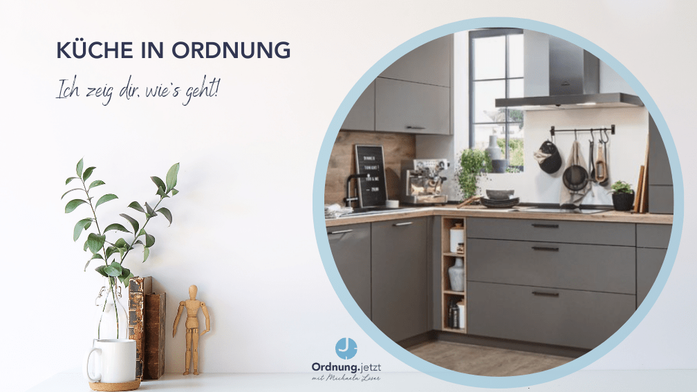 Küche in Ordnung, Vorräte, Wohlfühlküche