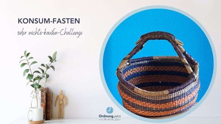 Konsum-fasten; nichts-Kaufen-Challenge; bewusster leben