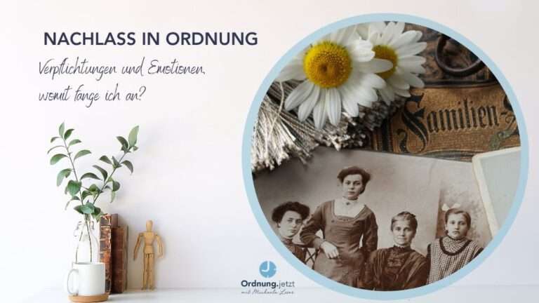 Nachlass in Ordnung, Erinnerungen,
