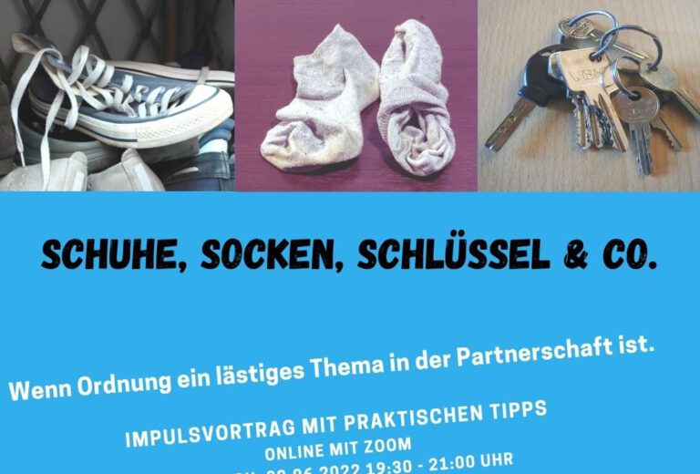 Schuhe, Socken, Schlüssel & Co. – Impulsvortrag