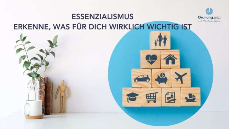 Essenzialismus, was wirklich wichtig ist