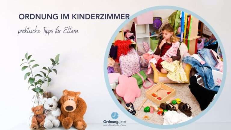 Ordnung im Kinderzimmer: Praktische Tipps für Eltern