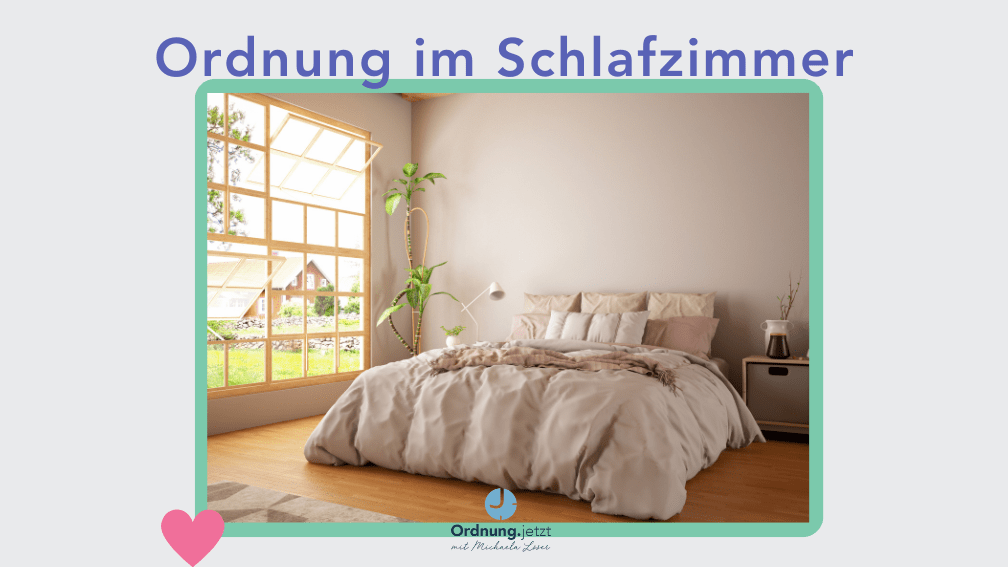 Ordnung im Schlafzimmer