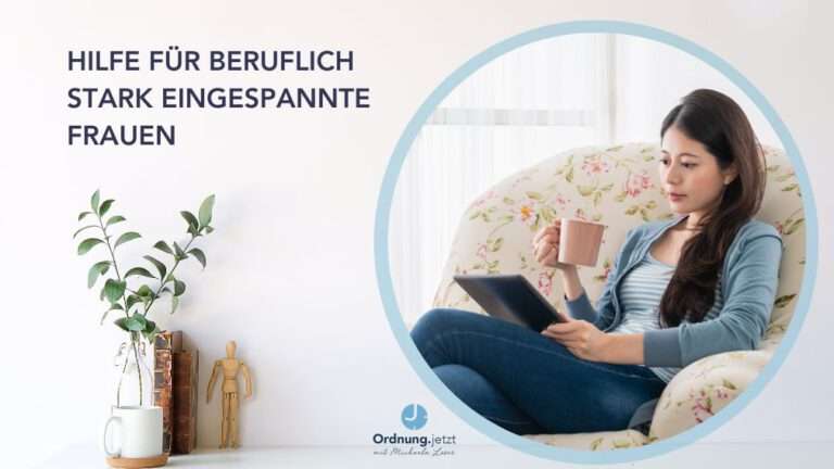 Hilfe für beruflich stark eingespannte Frauen